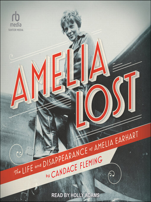 Title details for Amelia Lost by Candace Fleming - Available